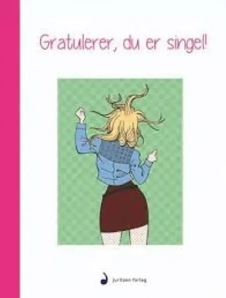 Gratulerer, du er singel - Minibok